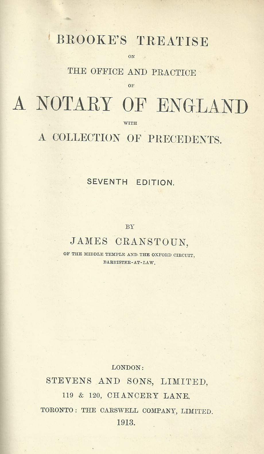 Brooke's Notary - Brooke's Treatise on the Office and Practice of A Notary of England with a Collection of Precedents