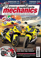 Classic Motorcycle Mechanics, April 2019: All that's Best in Modern Classic Motorbikes - Honda CBR600F-S, Suzuki GSX-R600, Yamaha YZR500, Kawasaki F9, Yamaha CS5.
