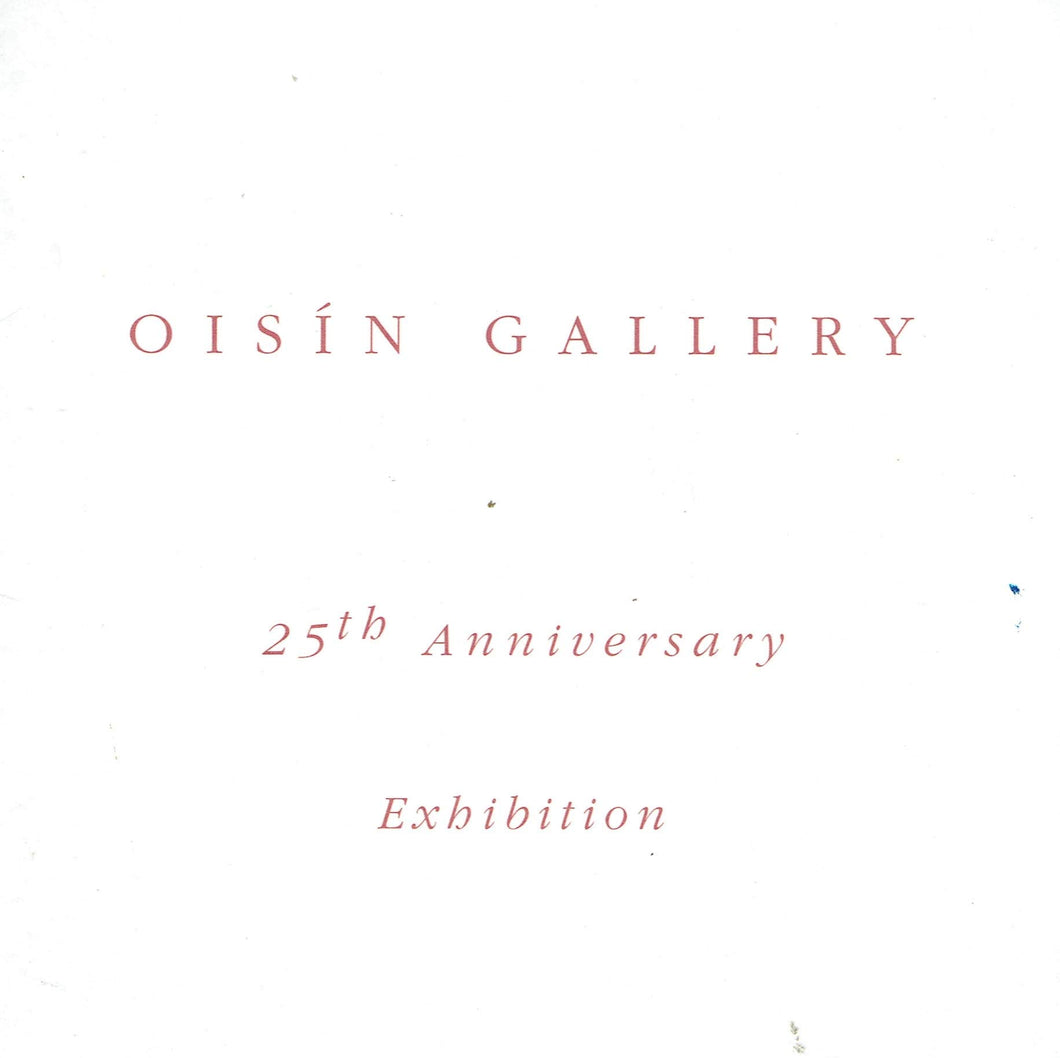Oisín Gallery: 25th Anniversary Exhibition, October 2003