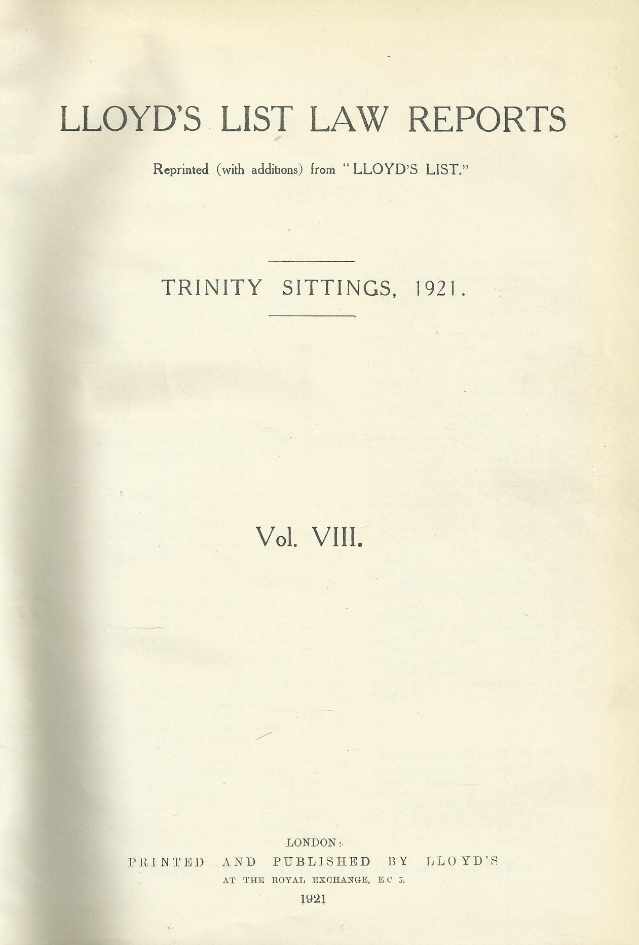 Lloyd's List Law Reports - Volume VII (Volume 7), Easter Sittings, 1921
