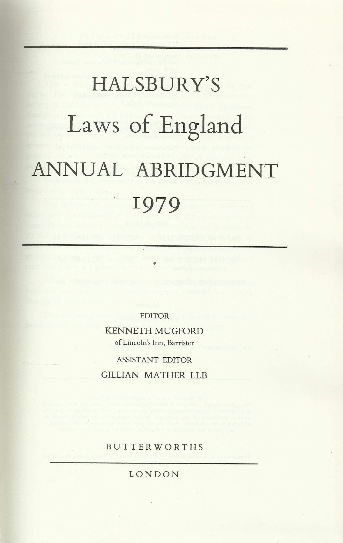 Halsbury's Laws On England Annual Abridgement 1979.