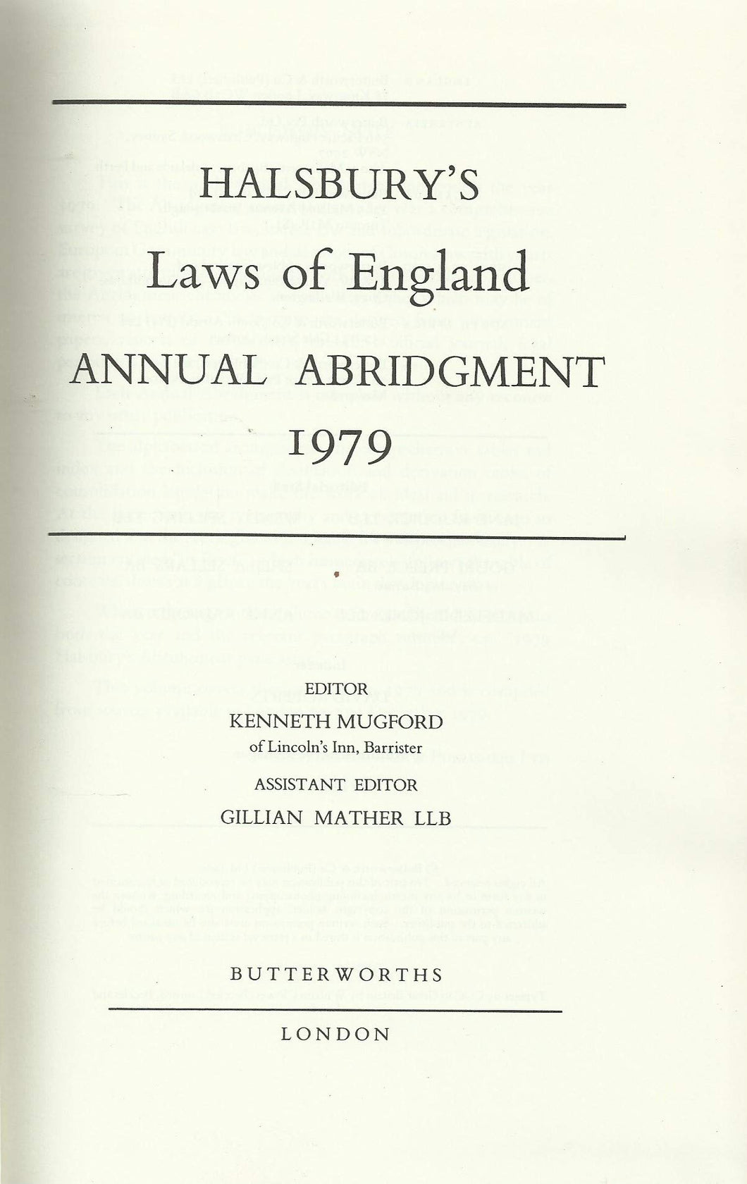 HALSBURY'S LAWS ON ENGLAND ANNUAL ABRIDGEMENT 1979.
