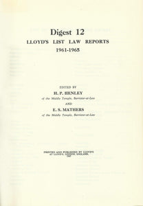 Lloyd's List Law Reports - Digest 12, 1961-1965
