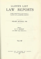 Lloyd's List Law Reports - Volume 60, Hilary Sittings, 1938