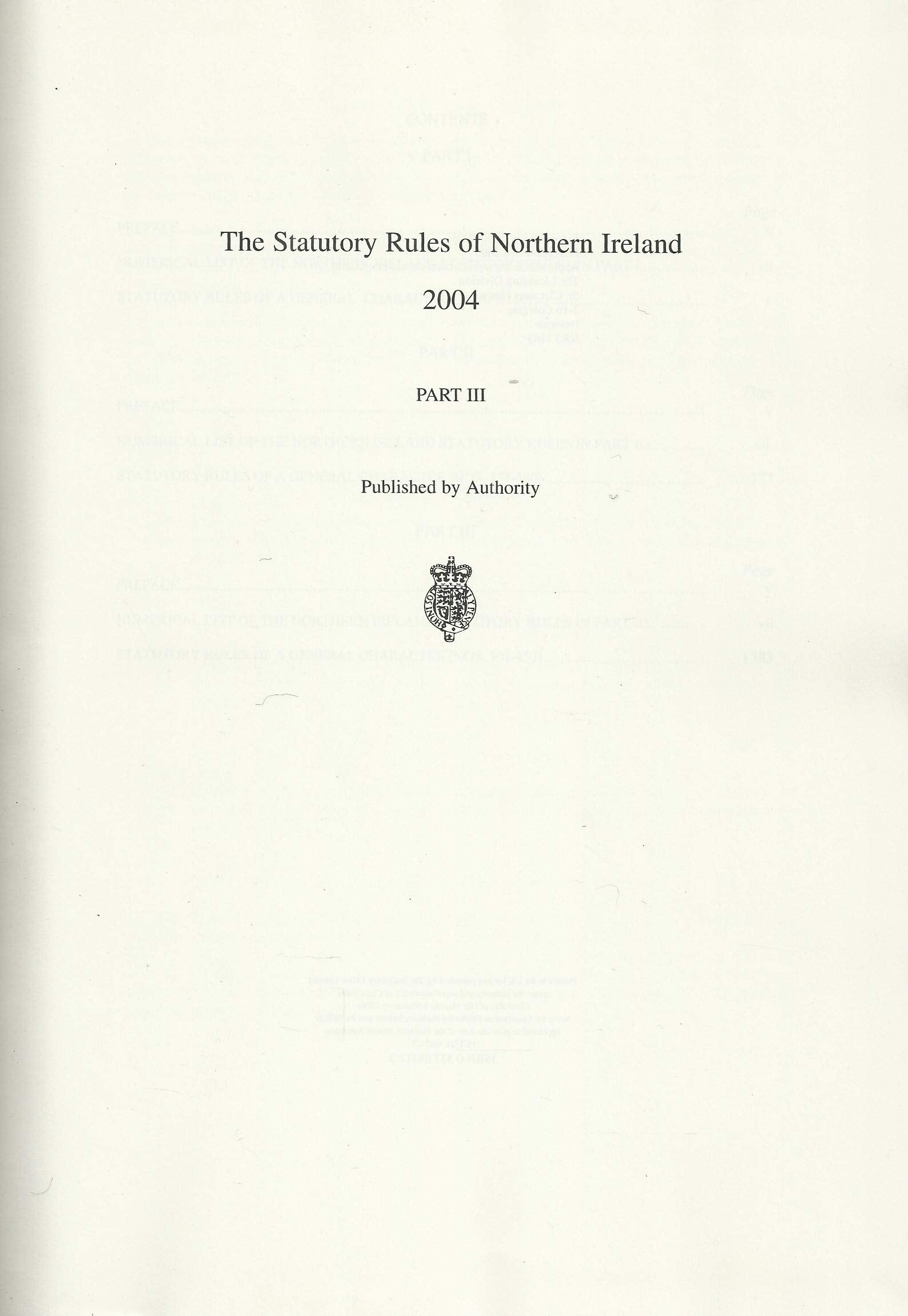 Northern Ireland Statutory Rules 2004, Part III (Part 3) - The Statutory Rules of Northern Ireland