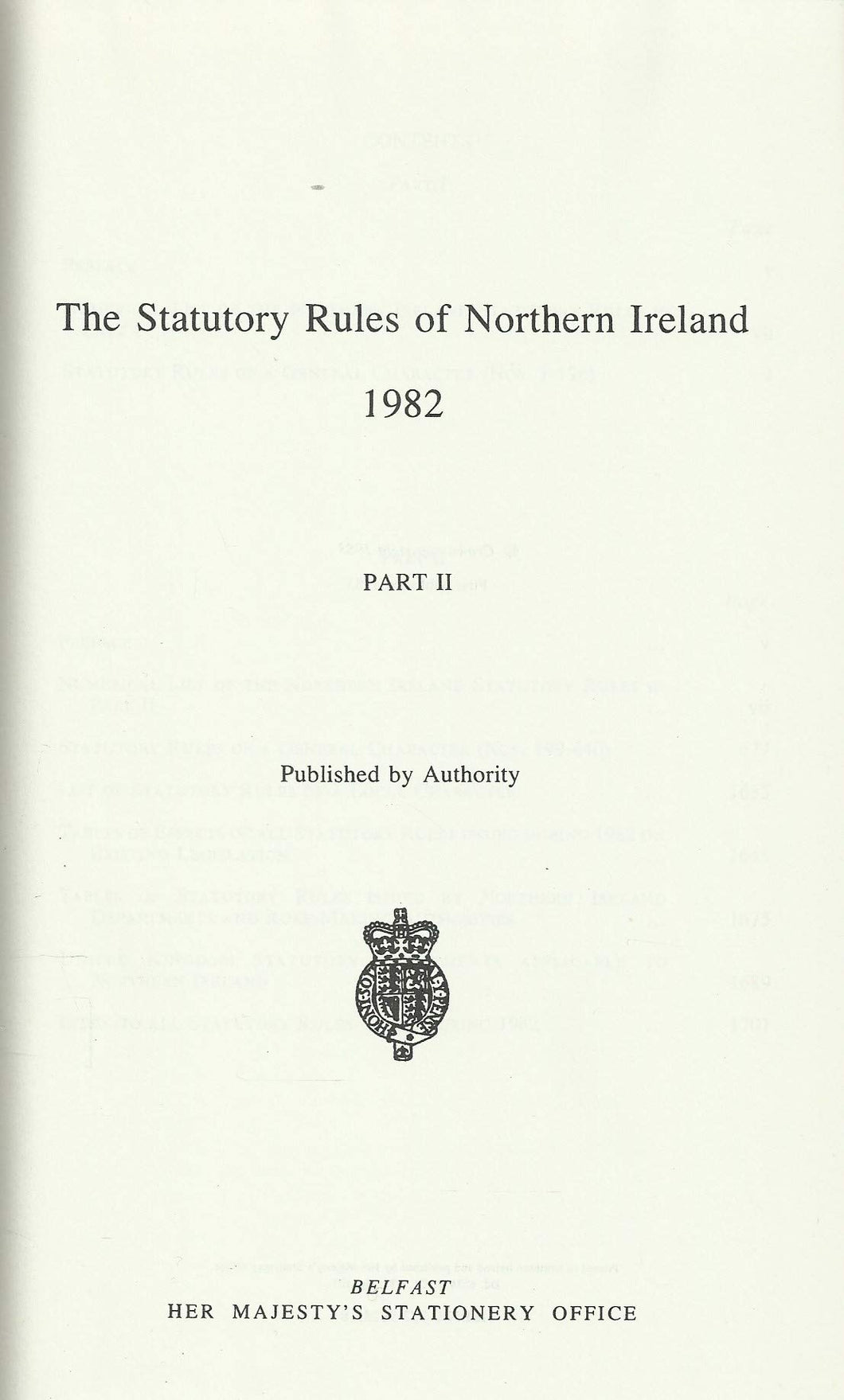 The Statutory Rules of Northern Ireland: 1982 Part 2 nos