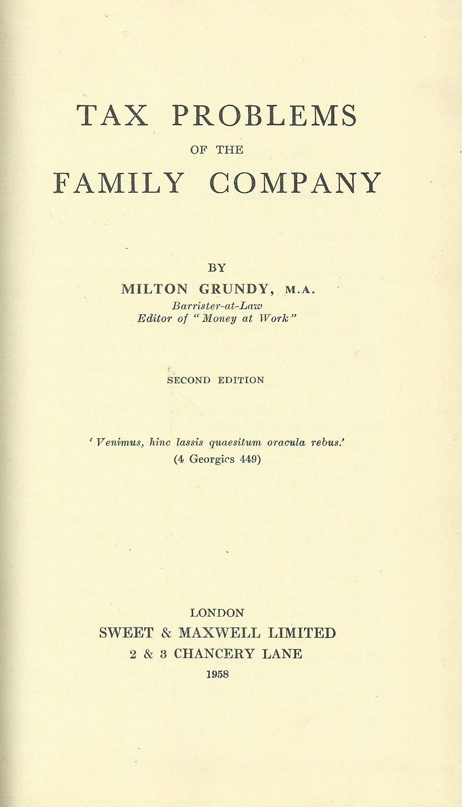 Tax Problems of the Family Company
