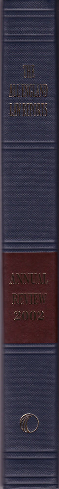 The All England Law Reports - Annual Review 2002
