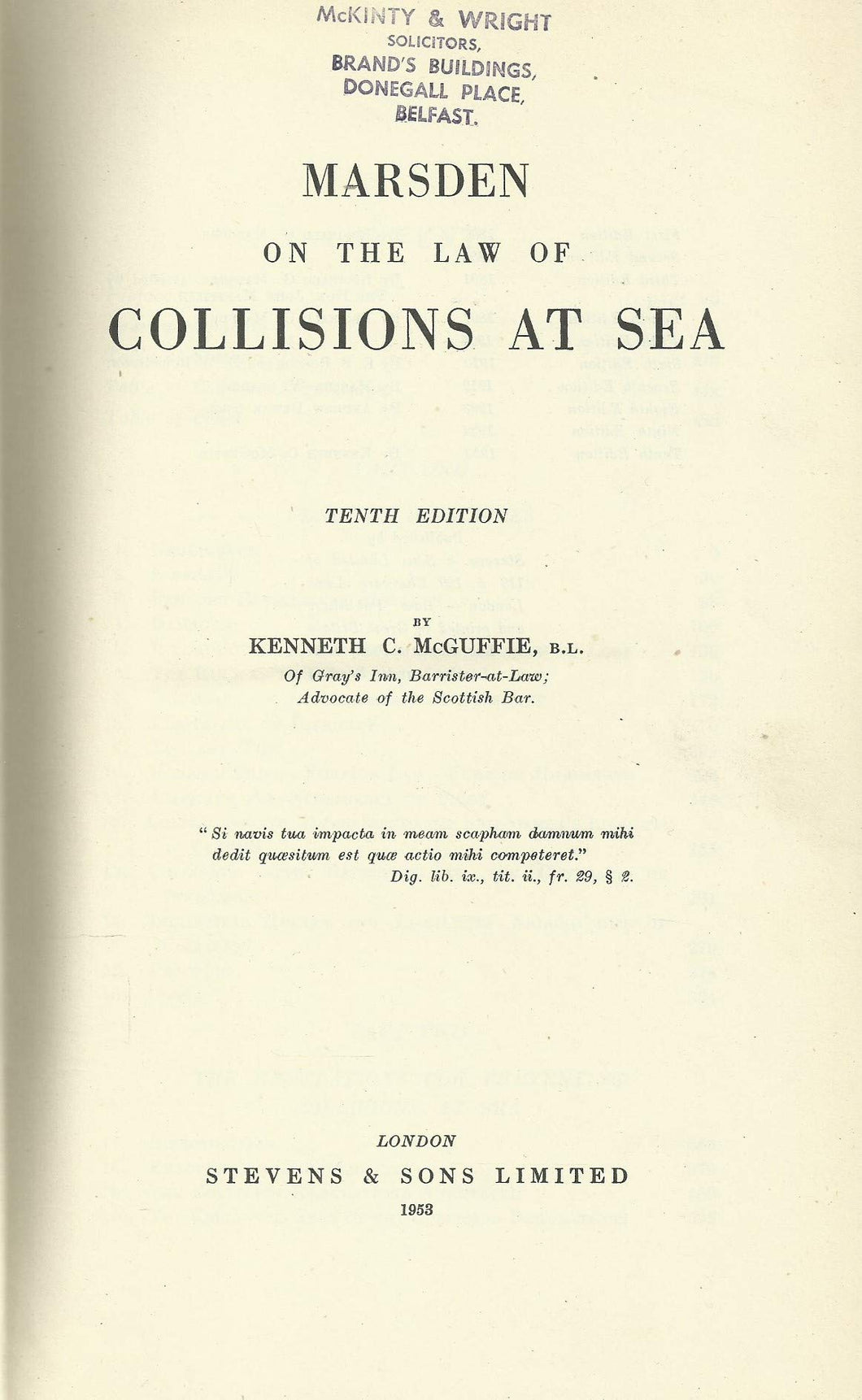 Marsden on the Law of Collisions at Sea - The Library of Shipping Law Number 3 - Tenth Edition