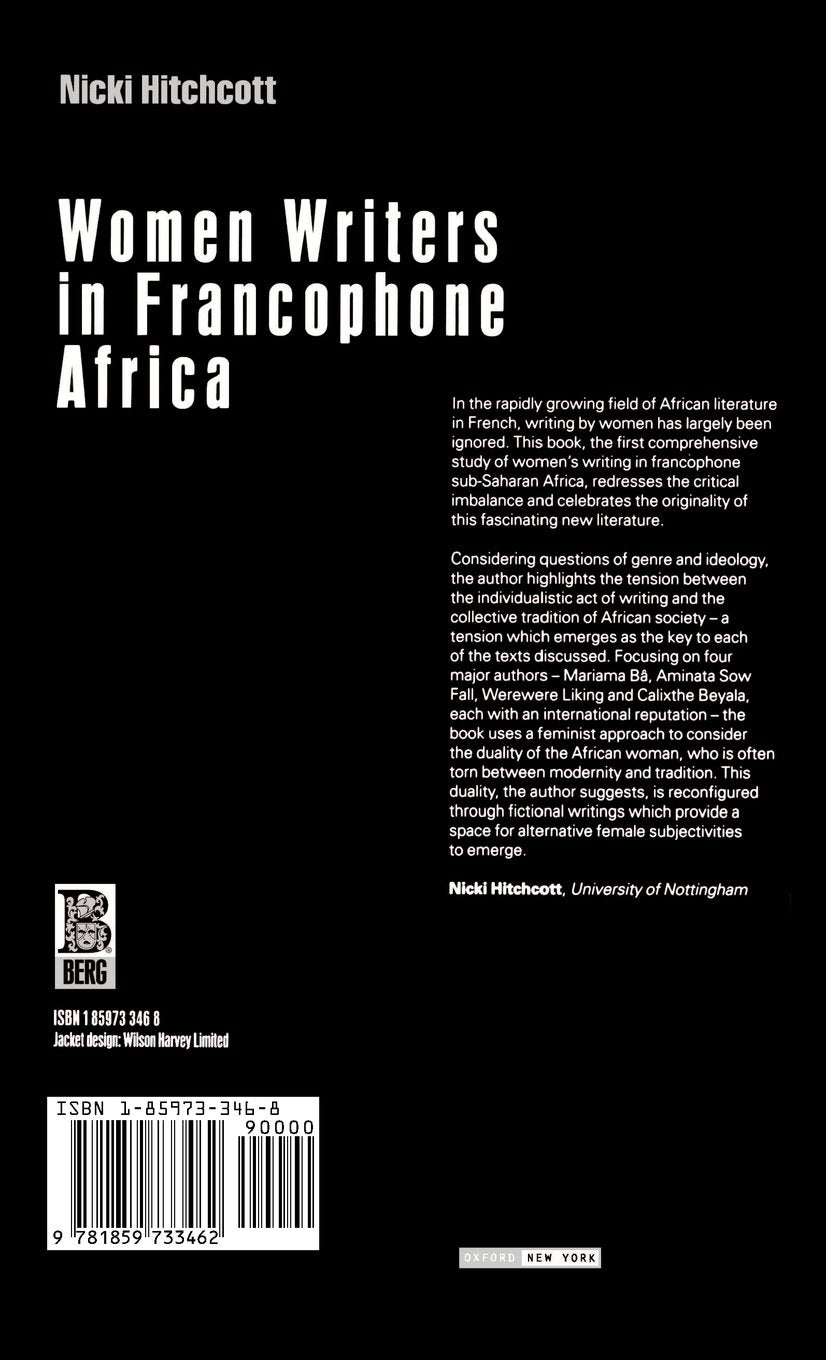 Women Writers in Francophone Africa (Berg French Studies Series)