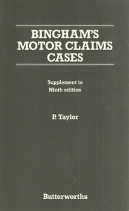 Bingham's Motor Claims Cases - Supplement to Ninth Edition