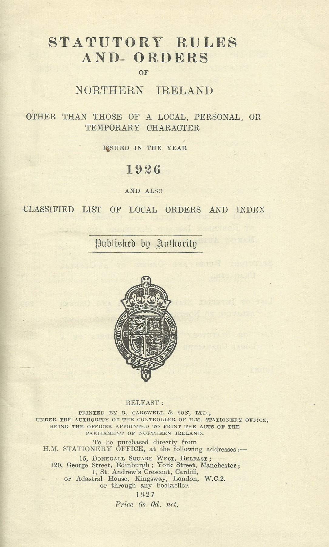Northern Ireland Statutory Rules and Orders, 1926 - The Statutory Rules and Orders of Northern Ireland