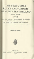Northern Ireland Statutory Rules and Orders, 1954 - The Statutory Rules and Orders of Northern Ireland