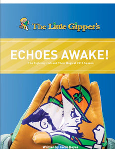 The Little Gipper's Welcome to Notre Dame Football!
