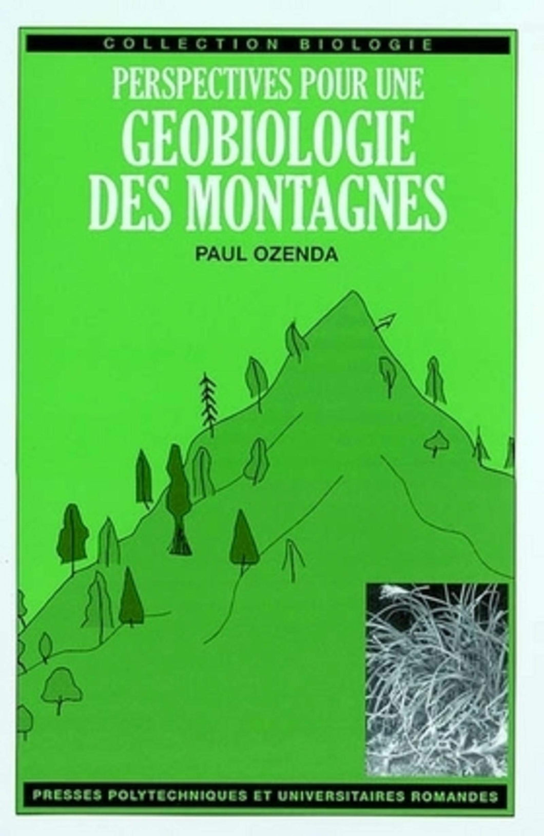Perspectives pour une géobiologie des montagnes (P U POLYTEC ROM)