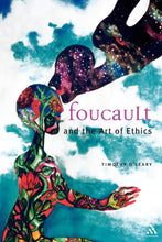 Load image into Gallery viewer, Foucault and the Art of Ethics (Continuum Collection Series)