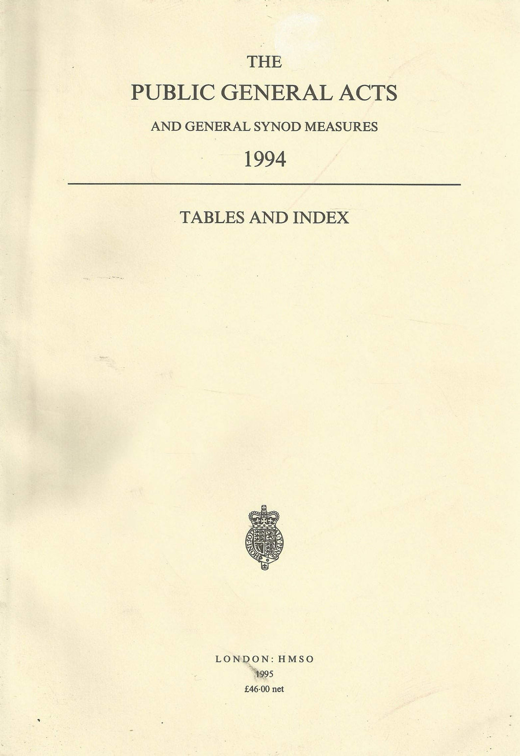 The Public General Acts and General Synod Measures 1994: Tables and Index