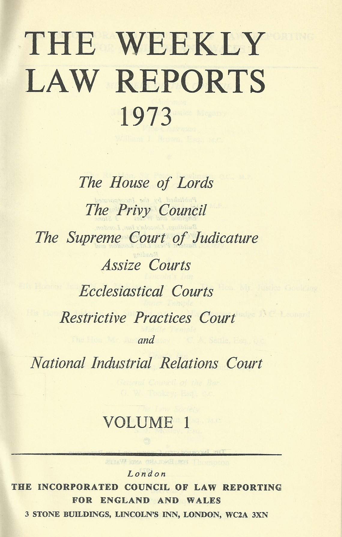The Weekly Law Reports 1973: Volume I.