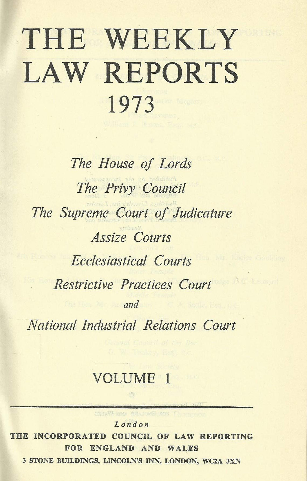 THE WEEKLY LAW REPORTS 1973: VOLUME I.