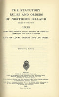 Northern Ireland Statutory Rules and Orders, 1938 - The Statutory Rules and Orders of Northern Ireland