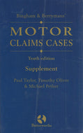 Bingham & Berryman's Motor Claims Cases: Supplement to Tenth Edition