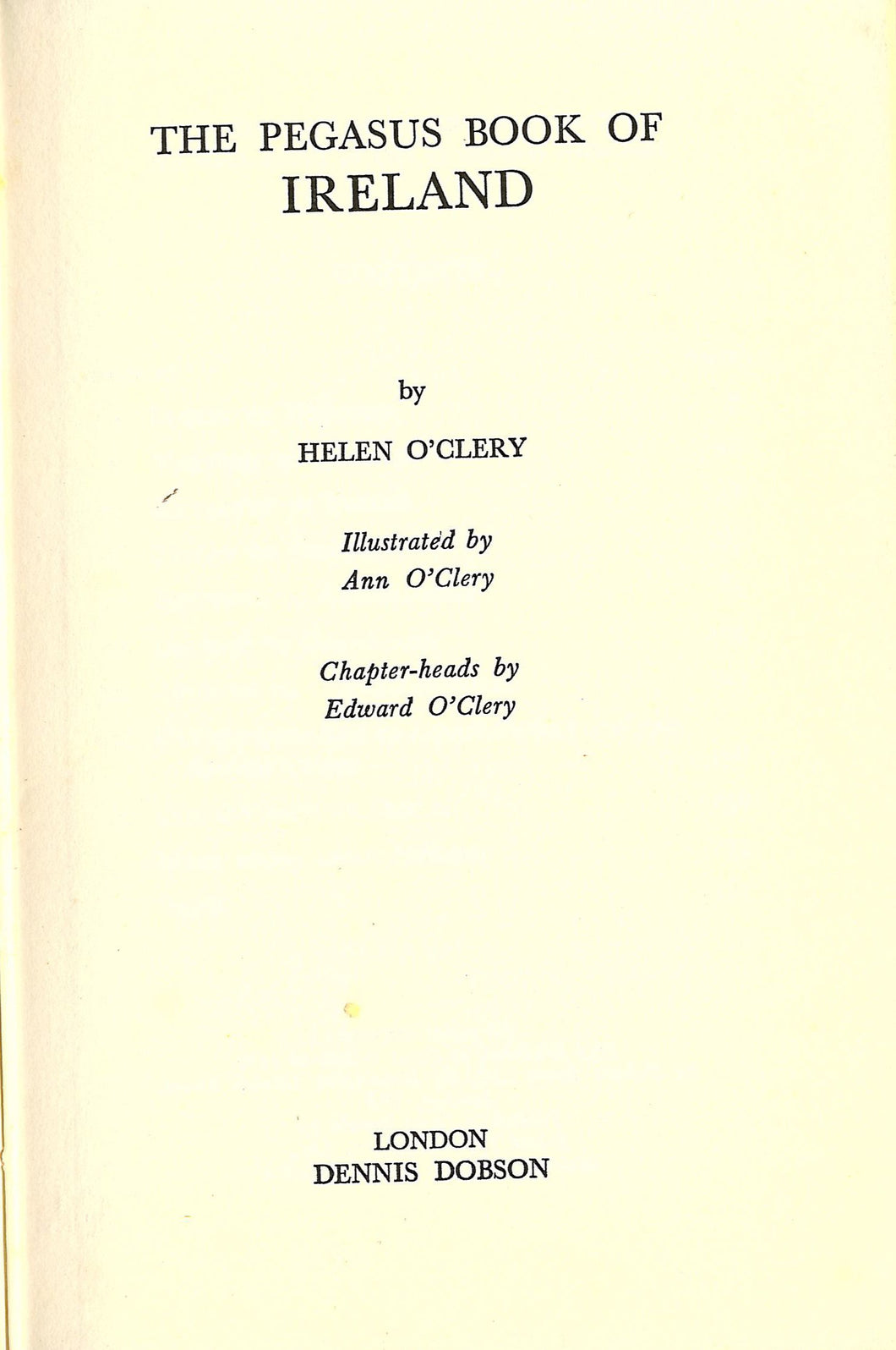 The Pegasus book of Ireland (Pegasus books;no.12)