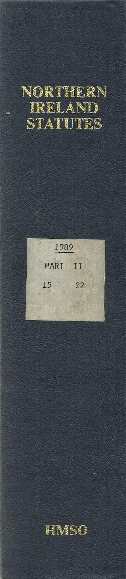 Northern Ireland Statutes 1989, Part 2 (Part II)
