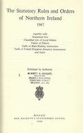 Northern Ireland Statutory Rules and Orders, 1967 - The Statutory Rules and Orders of Northern Ireland