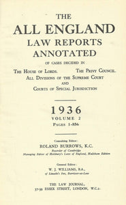 THE ALL ENGLAND LAW REPORTS, 1936: VOLUME 2.
