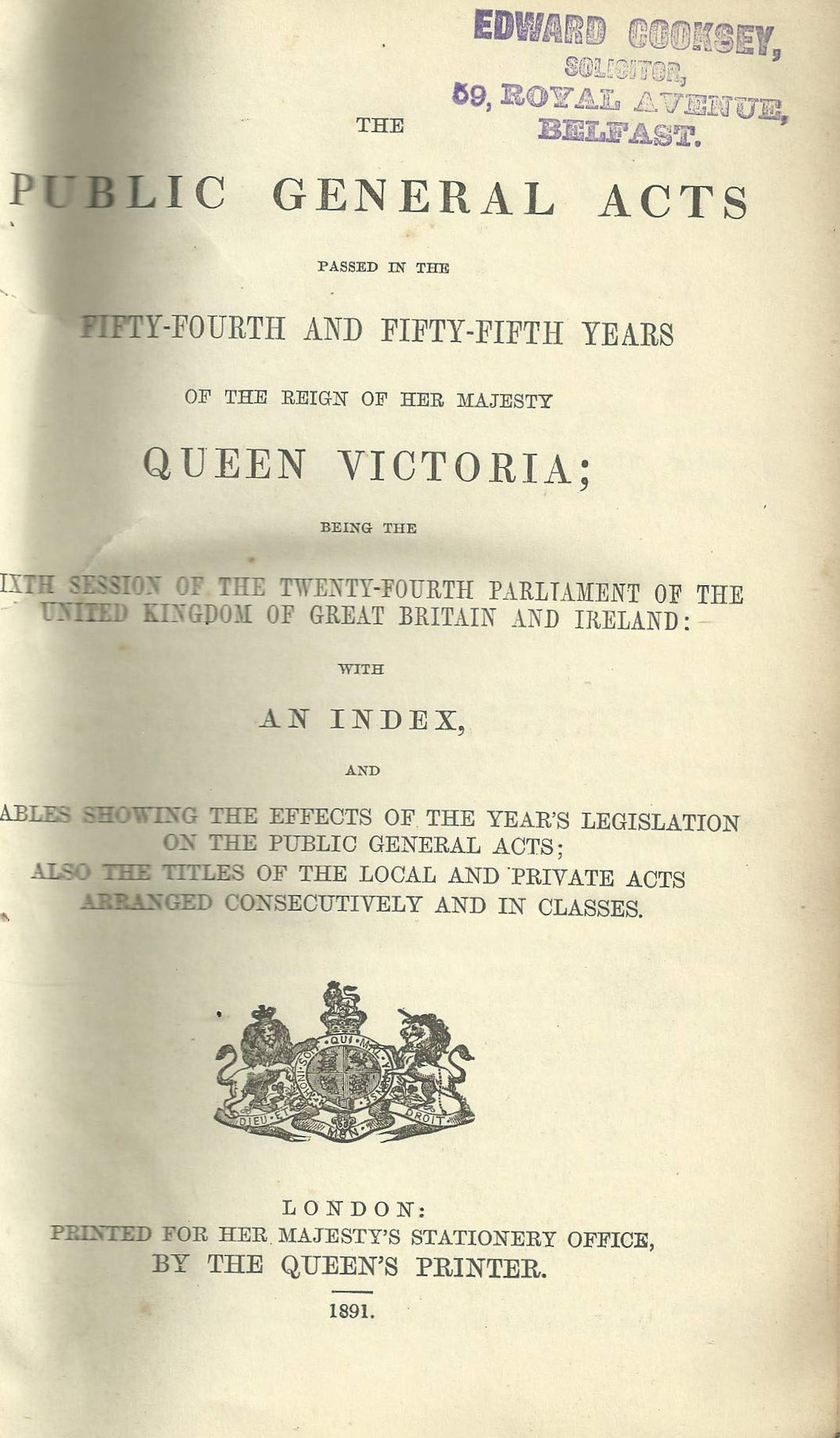 Statutes 54 and 55 Vict: The Public General Acts Passed in the Fifty-Fourth and Fifty-Fifth Years of the Reign of Her Majesty Queen Victoria