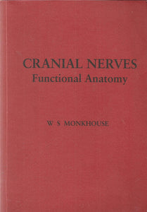 Cranial Nerves: Functional Anatomy