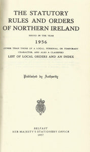 Northern Ireland Statutory Rules and Orders, 1956 - The Statutory Rules and Orders of Northern Ireland