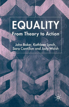 Load image into Gallery viewer, Equality: From Theory to Action