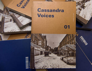 Cassandra Voices I