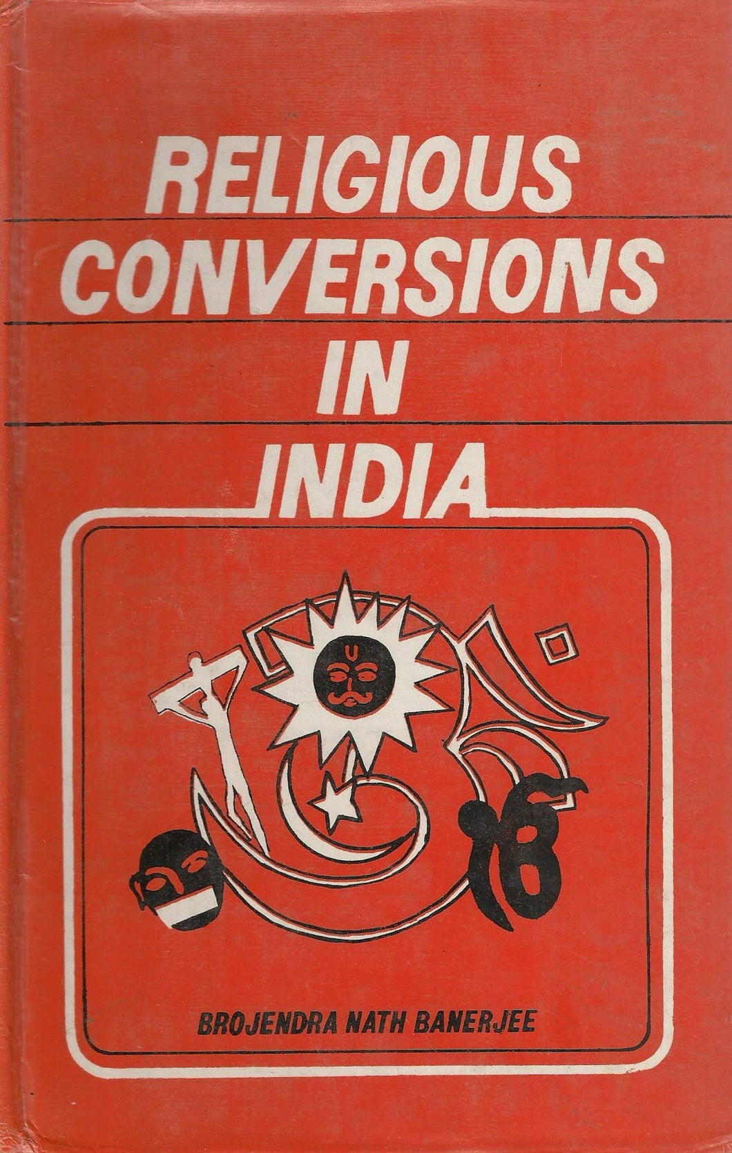 Religious Conversions in India