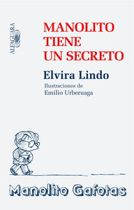 Manolito tiene un secreto