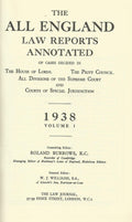 The All England Law Reports Annotated: 1938 vol 1