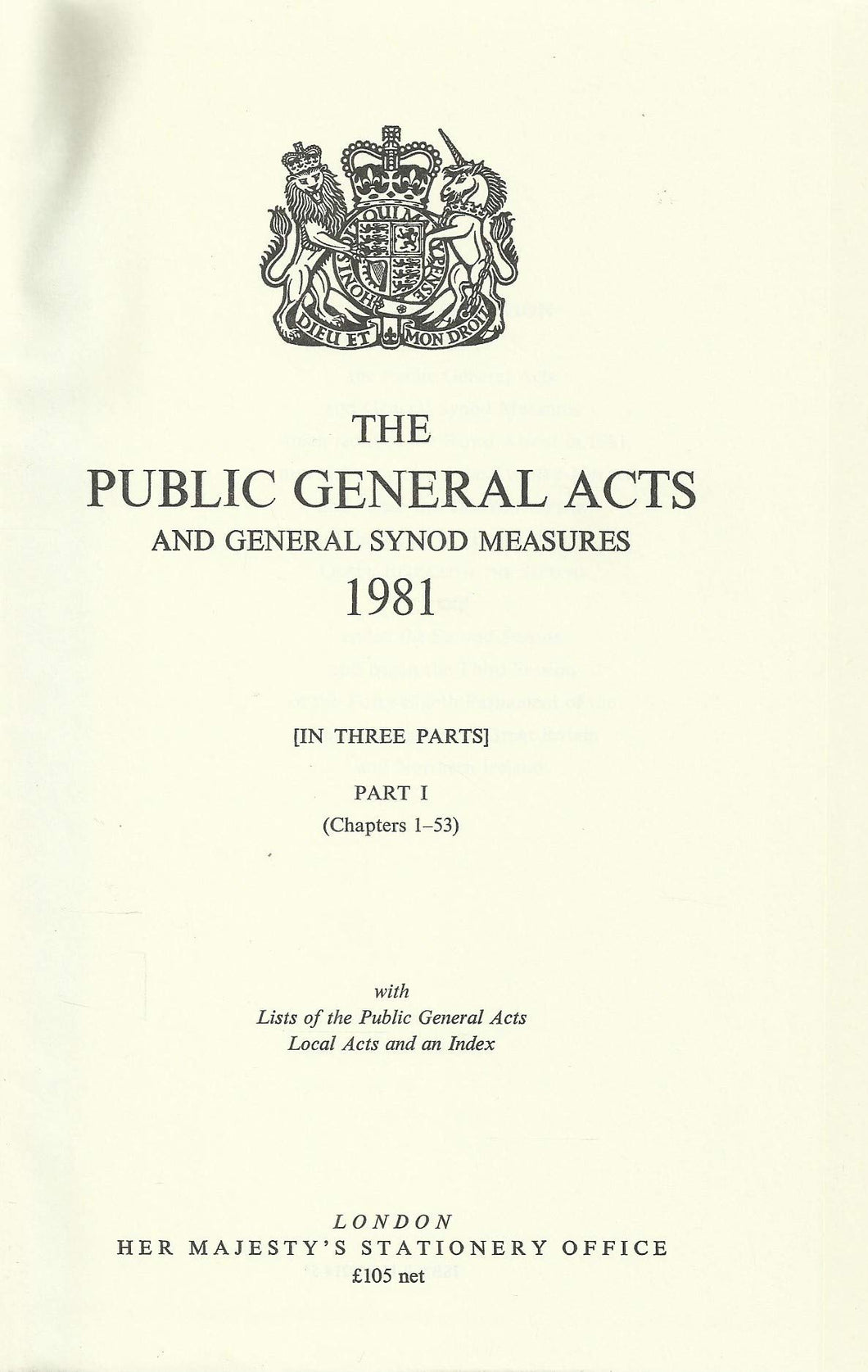 The Public General Acts and General Synod Measures: With Lists of the Public General Acts, Local Acts and an Index 1981
