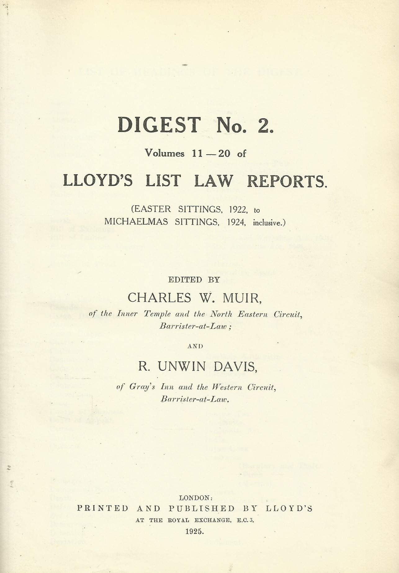 Lloyd's List Law Reports - Digest No 2, Vols 11-20 of Lloyd's List Law Reports (Easter Sittings, 1922, to Michaelmas Sittings, 1924, Inclusive)