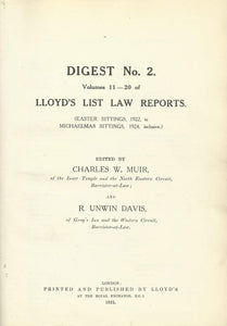 Lloyd's List Law Reports - Digest No 2, Vols 11-20 of Lloyd's List Law Reports (Easter Sittings, 1922, to Michaelmas Sittings, 1924, Inclusive)