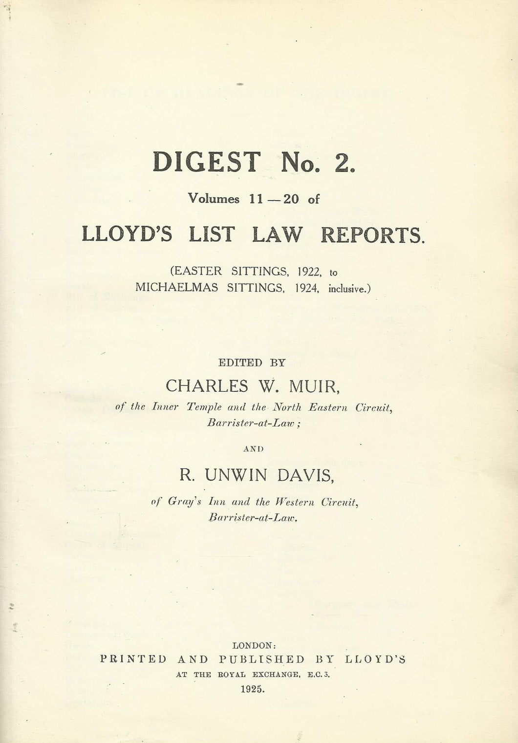 Lloyd's List Law Reports - Digest No 2, Vols 11-20 of Lloyd's List Law Reports (Easter Sittings, 1922, to Michaelmas Sittings, 1924, Inclusive)