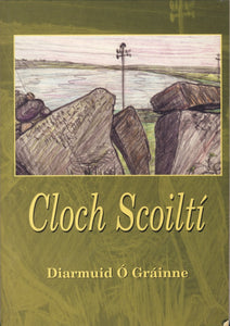 Cloch Scoilti