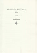 Northern Ireland Statutory Rules 2004, Part IV (Part 4) - The Statutory Rules of Northern Ireland