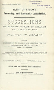 Suggestions to Managing Owners of Steamers and their Captains (Suggestions to Captains) - Sixth Revised Edition (6th revised edition)