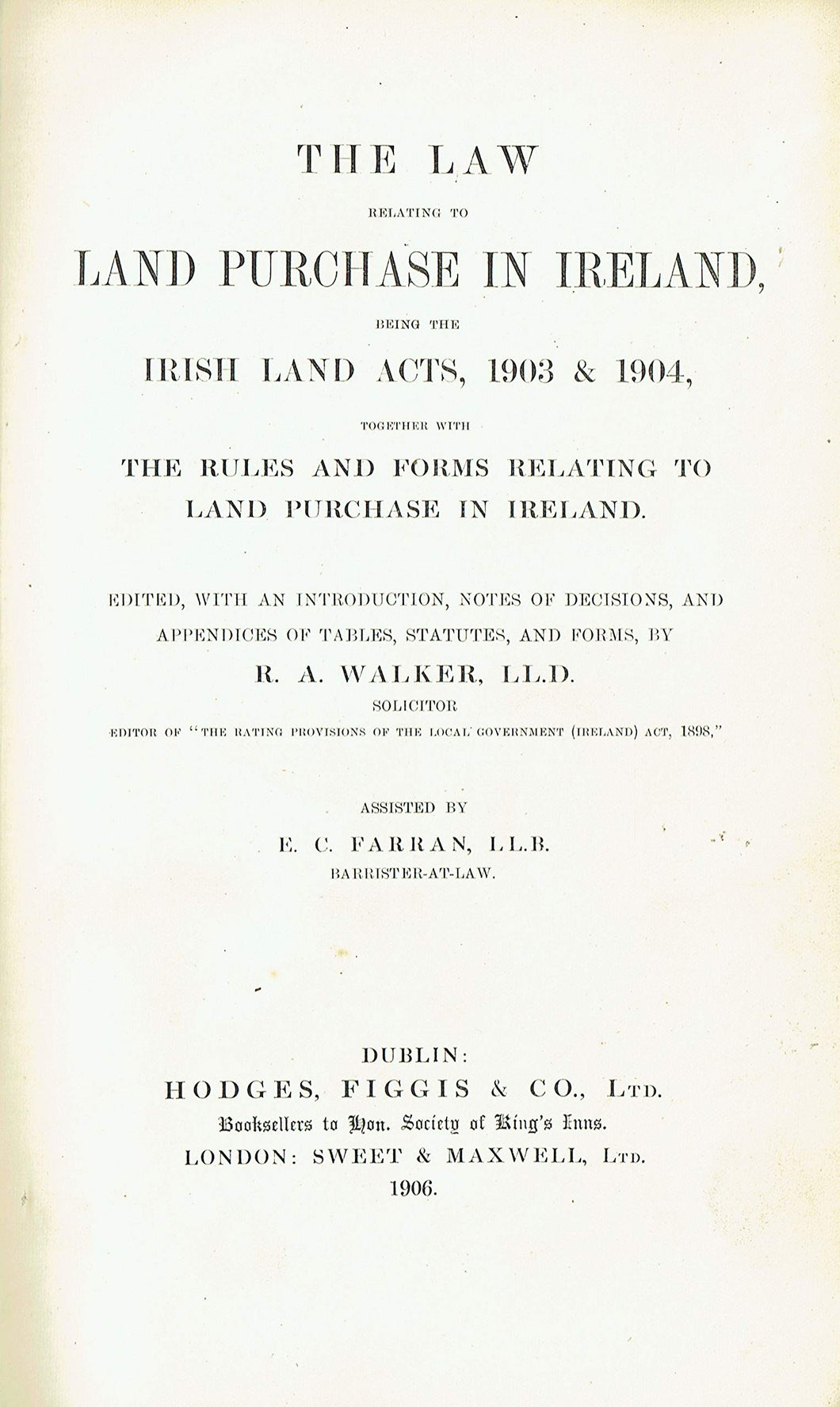 The Law Relating to Land Purchase in Ireland