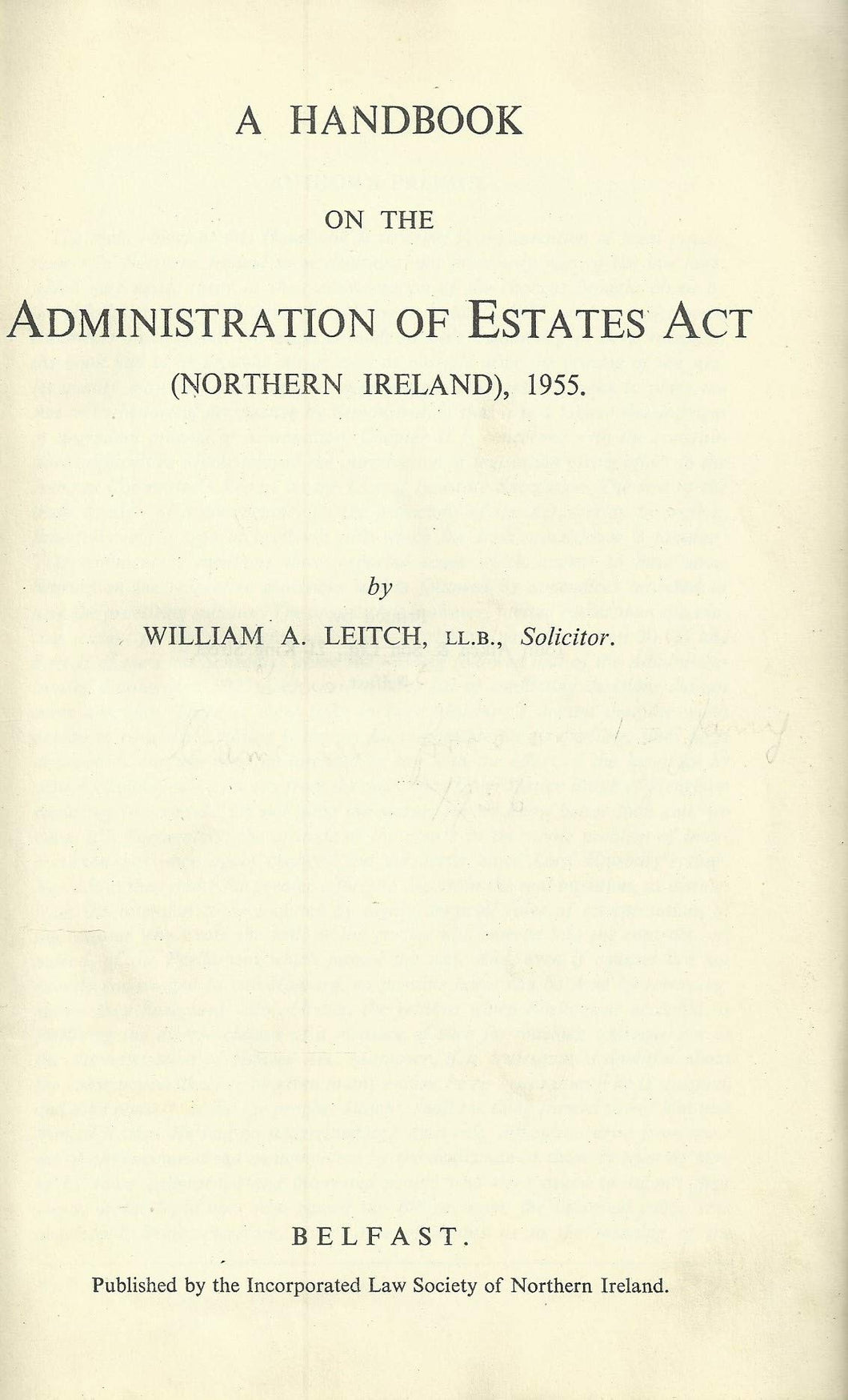 A handbook on the Administration of estates act (Northern Ireland), 1955