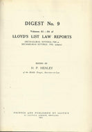 Lloyd's List Law Reports - Digest No 9, Volumes 81-84 - Michaelmas Sittings, 1947, to Michaelmas Sittings, 1950, Inclusive)