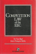 Load image into Gallery viewer, Competition Law of the European Economic Community