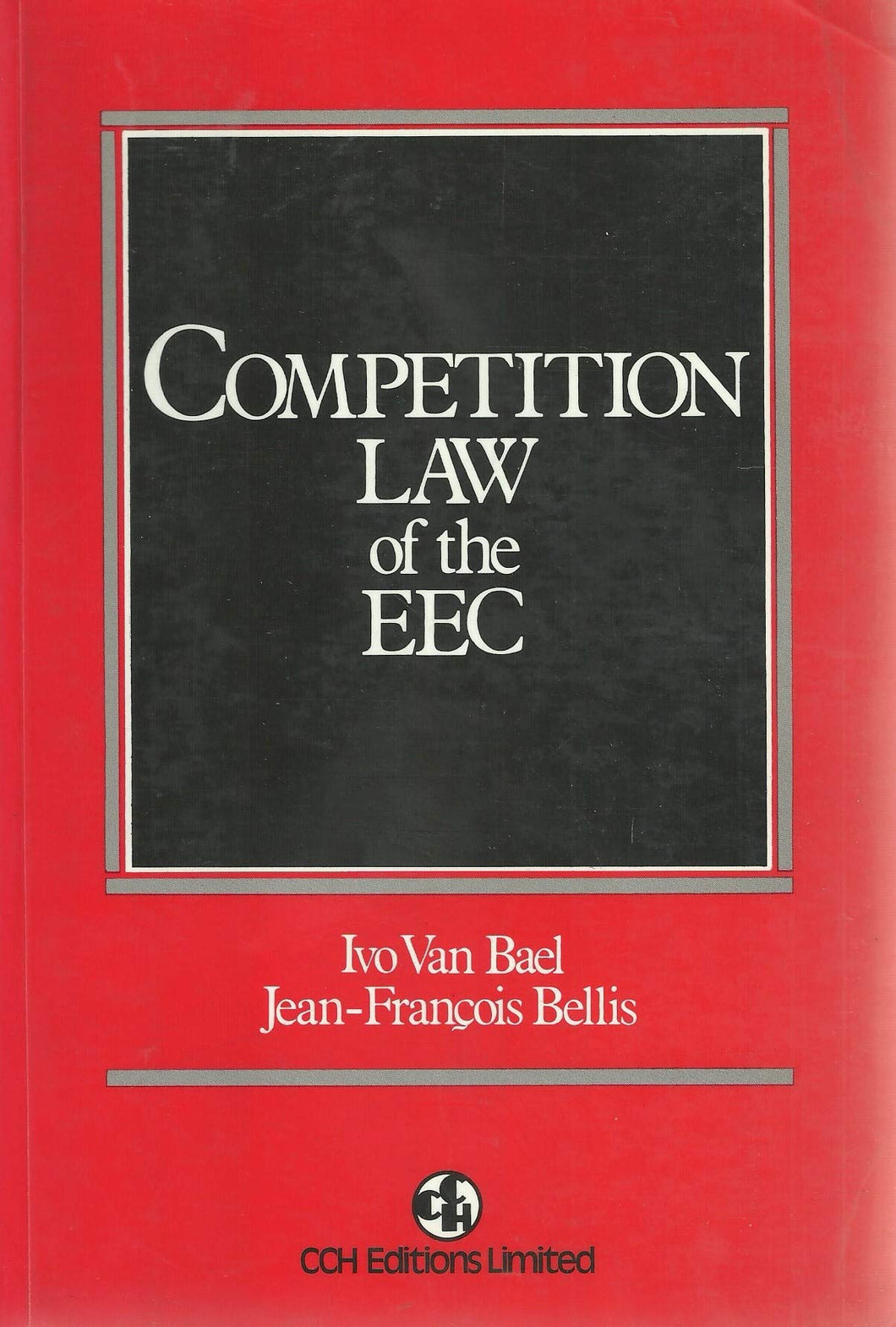 Competition Law of the European Economic Community