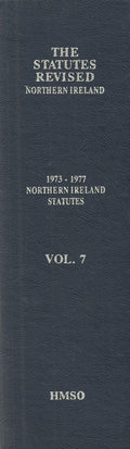 The Statutes Revised - Northern Ireland, Volume 7: 1973-1977 Northern Ireland Statutes